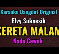 Karaoke Dangdut Kereta Malam Nada Wanita Karaoke