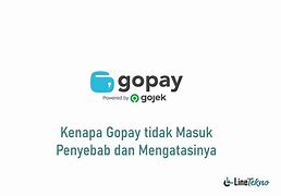 Kenapa Saldo Gopay Tidak Masuk Ke Rekening